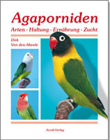 Agaporniden-Buch Band 1